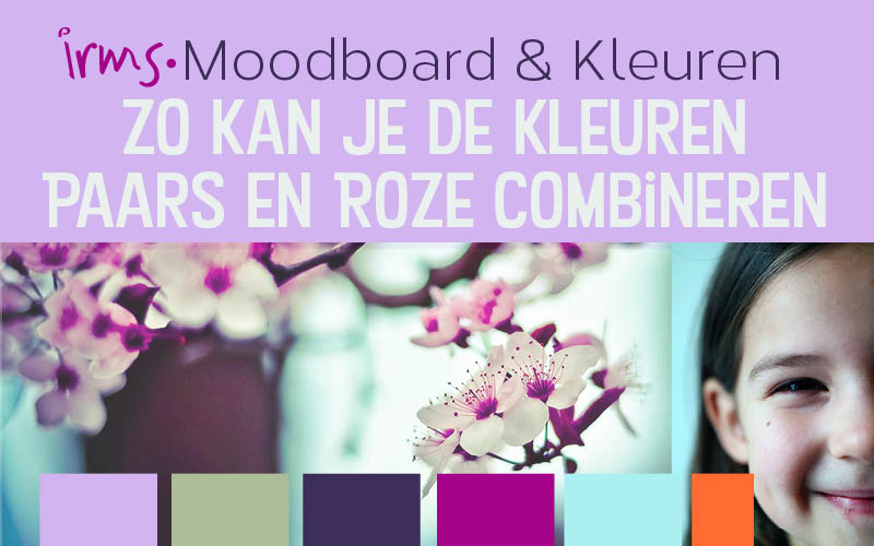 Beangstigend Seraph Productie Paars en roze kleuren combineren in 3 moodboards - Irmsblog